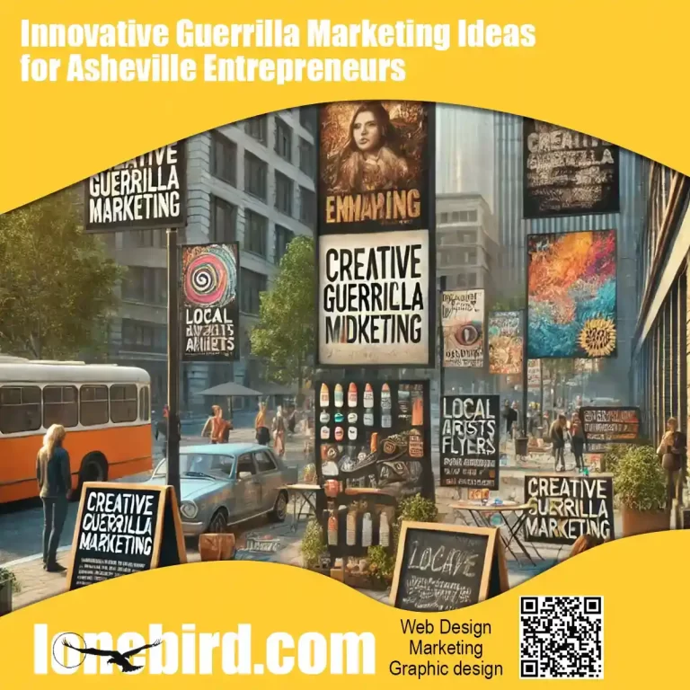 Guerrilla Marketing Ideas for Asheville Entrepreneurs